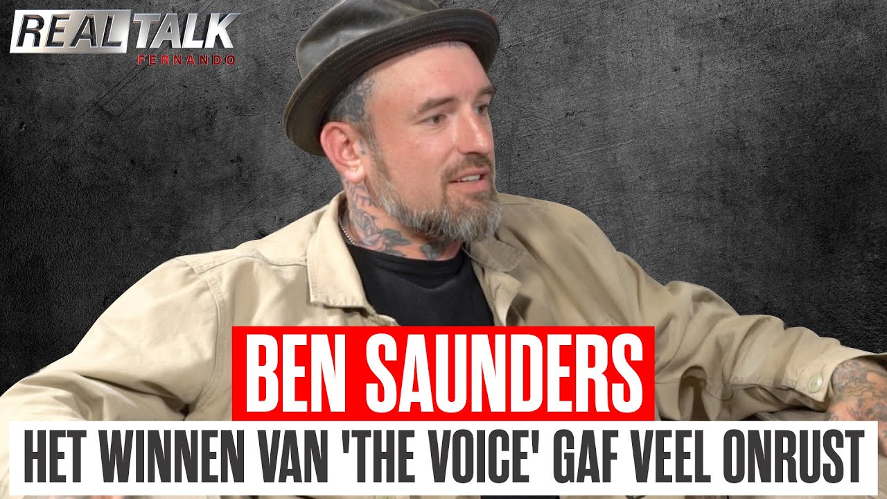 BEN SAUNDERS over THE VOICE OF HOLLAND, SATUDARAH, HUIS VERLIEZEN & GELD krijgen van JOHN DE MOL